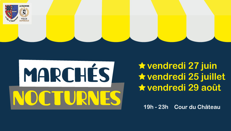 Marchés nocturnes 2025